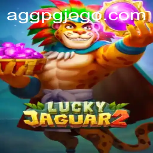 Explorando Luckyjaguar2: O Mundo Fascinante de Aggpg em Constante Evolução